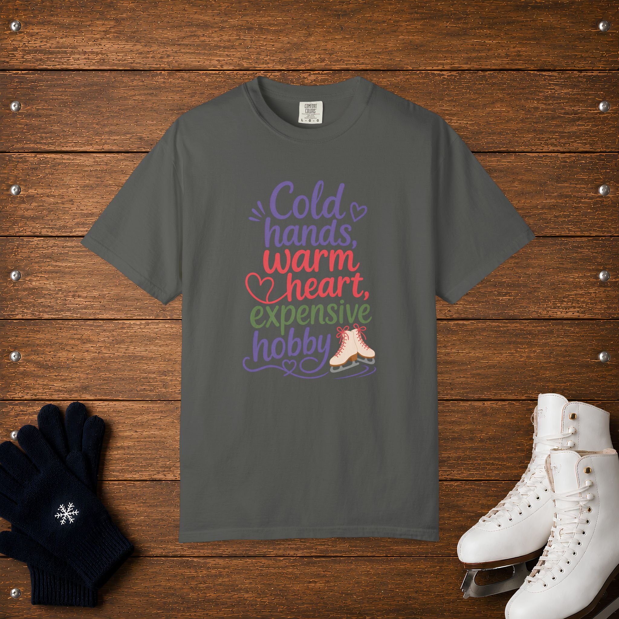 Cold Hands, Warm Hearts T-Shirt