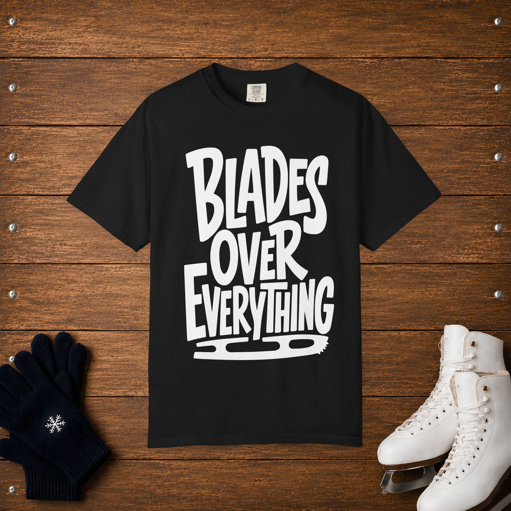 Blades Over Everything T-Shirt