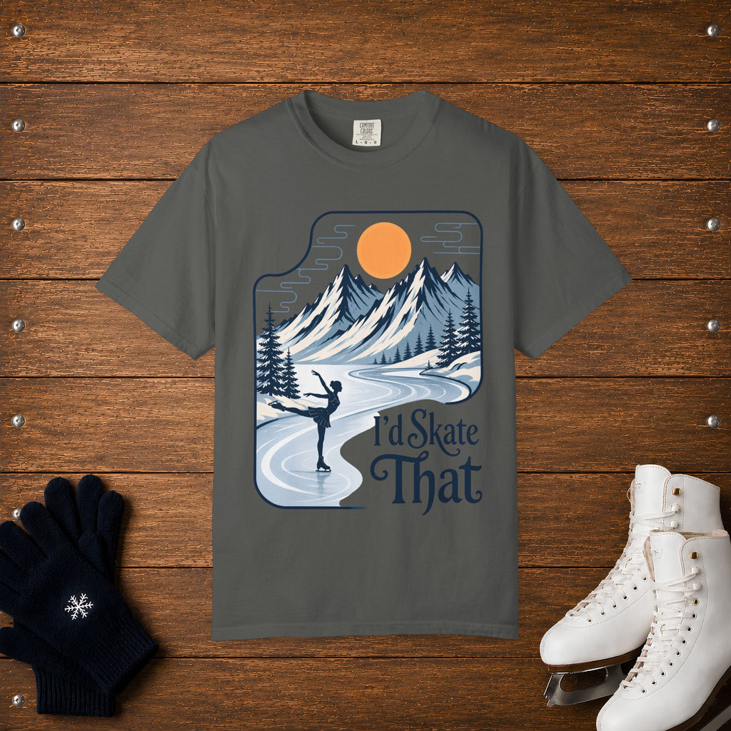 I'd Skate That T-Shirt