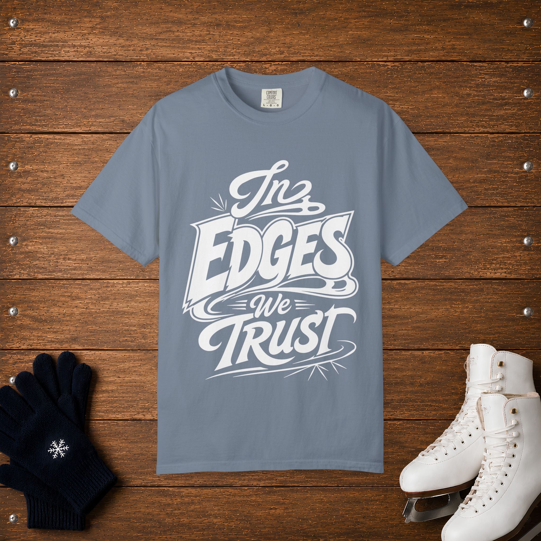 In Edge We Trust T-Shirt