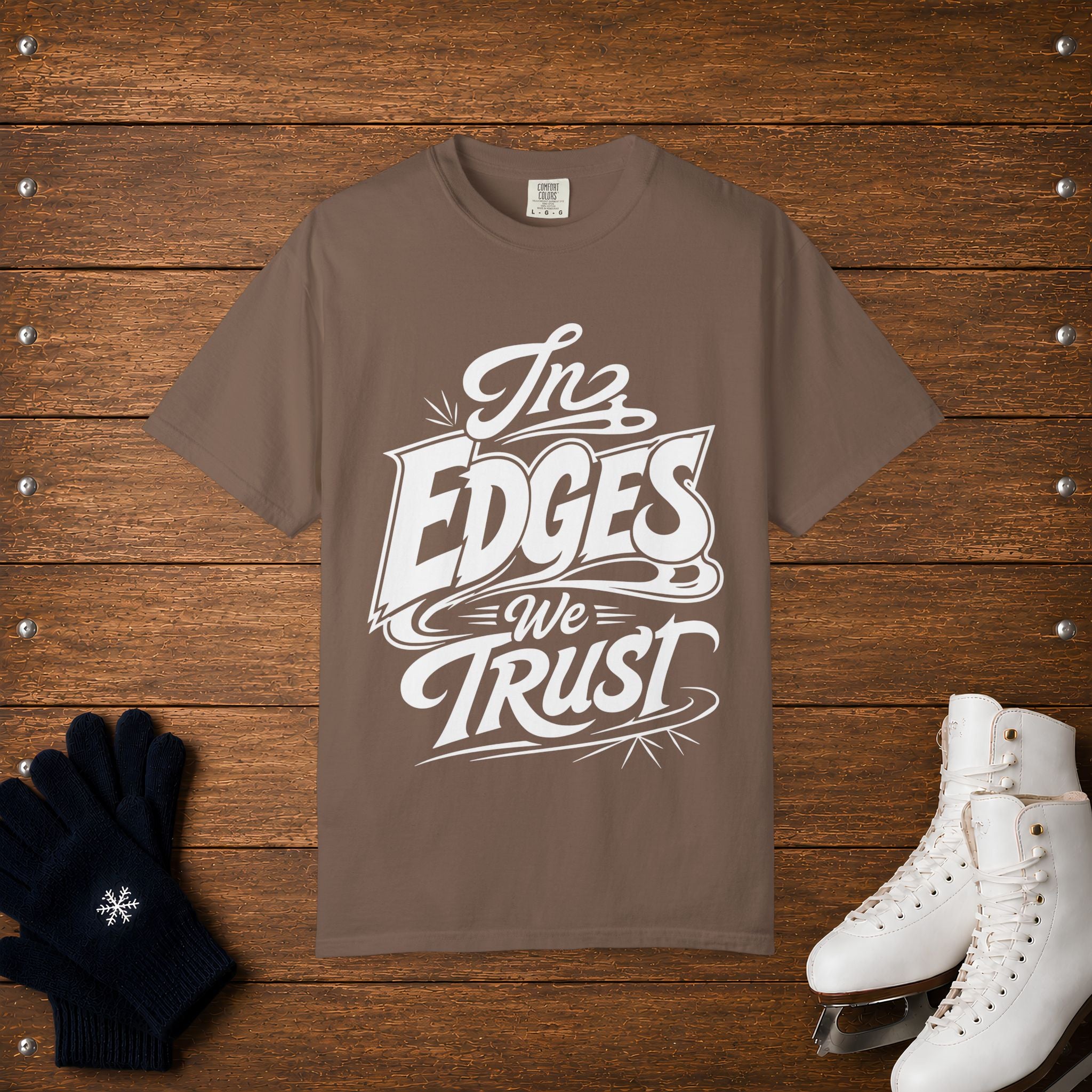 In Edge We Trust T-Shirt