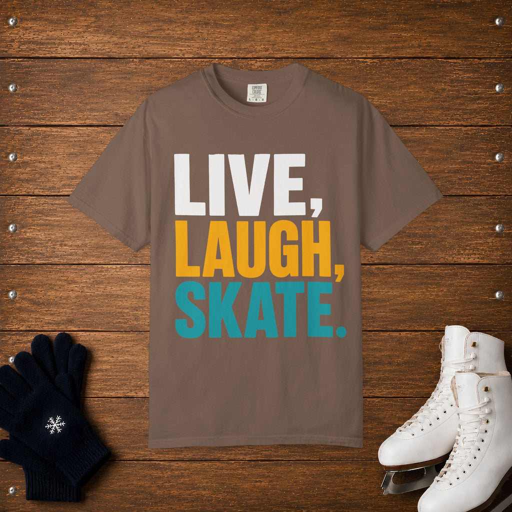 Live, Laugh, Skate T-Shirt